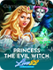 Princess & The Evil Witch